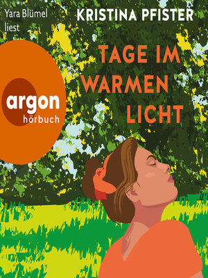 cover image of Tage im warmen Licht (Ungekürzte Lesung)